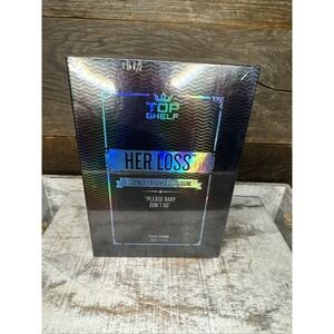 Top Shelf Pheromone Eau De Cologne "Her Loss" Please Baby Don't Go | MSRP = $50
